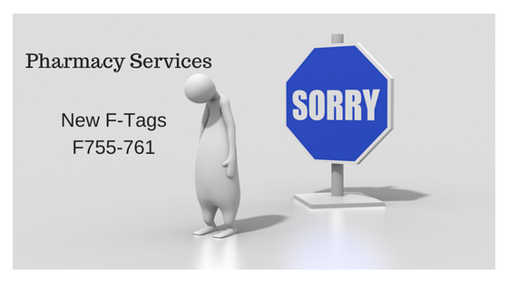 Changes in Pharmacy Services F-Tags; What Does it Really Mean?
