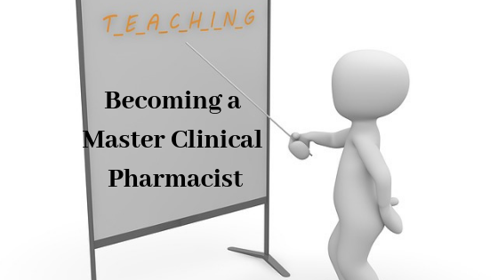 Characteristics of a Master Clinical Pharmacist
