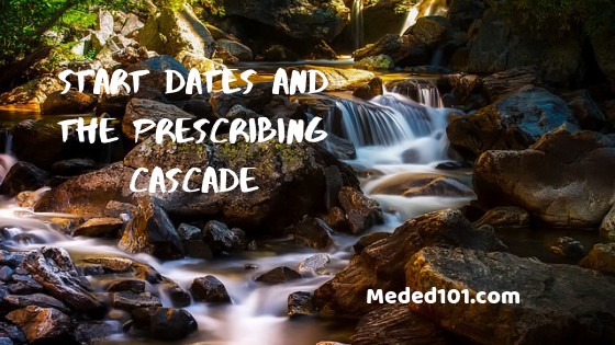 Start Dates and the Prescribing Cascade