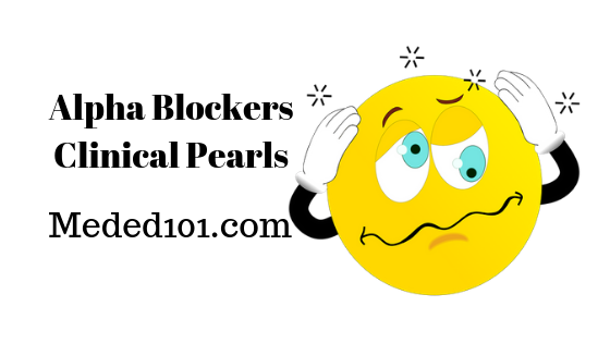 Alpha Blockers – Clinical Practice Pearls